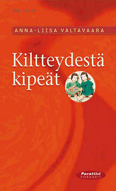 Kiltteydestä kipeät – E-bok – Laddas ner-Digitala böcker-Axiell-peaceofhome.se