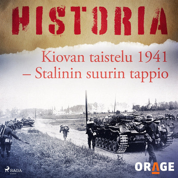 Kiovan taistelu 1941 – Stalinin suurin tappio – Ljudbok – Laddas ner-Digitala böcker-Axiell-peaceofhome.se