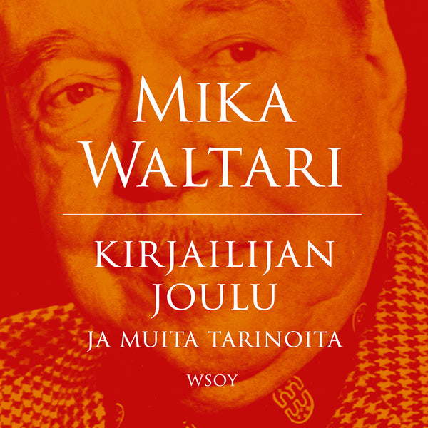 Kirjailijan joulu ja muita tarinoita – Ljudbok – Laddas ner-Digitala böcker-Axiell-peaceofhome.se