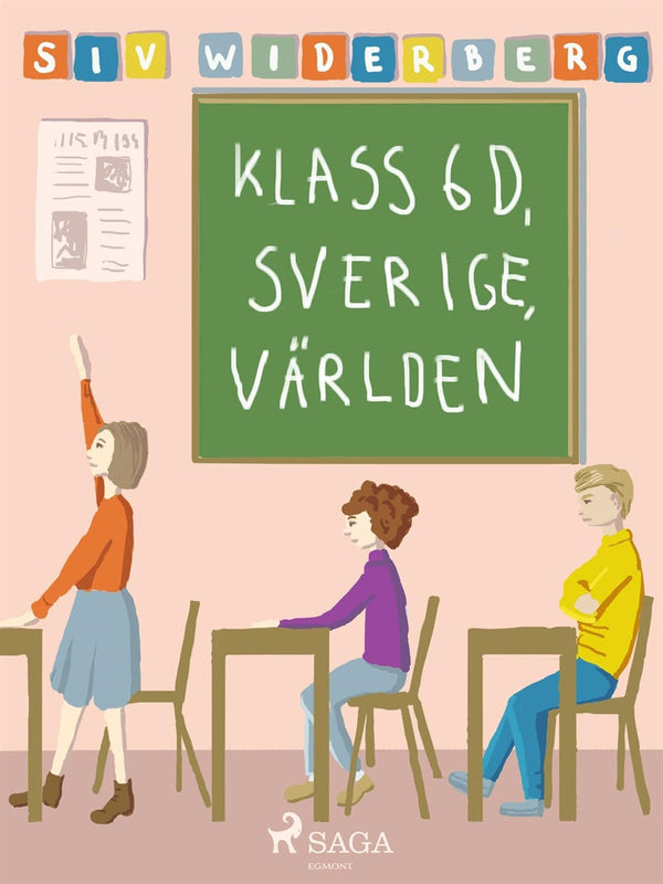 Klass 6 D, Sverige, Världen – E-bok – Laddas ner-Digitala böcker-Axiell-peaceofhome.se