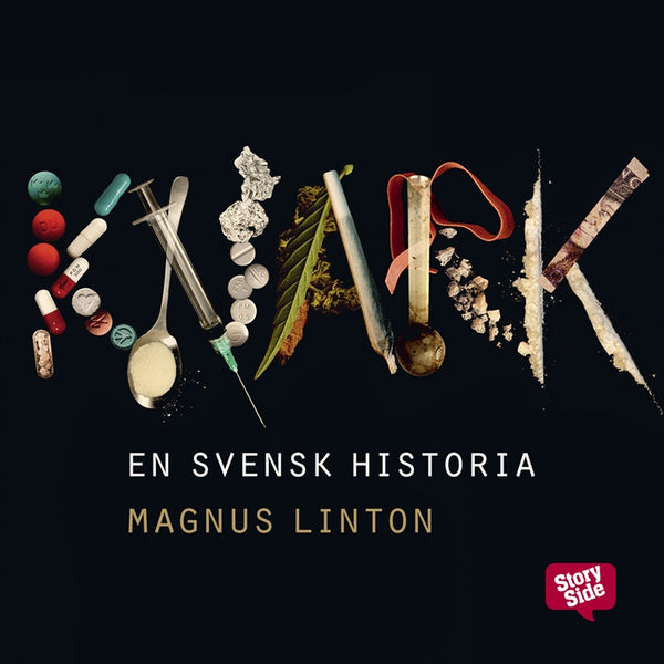Knark : en svensk historia – Ljudbok – Laddas ner-Digitala böcker-Axiell-peaceofhome.se