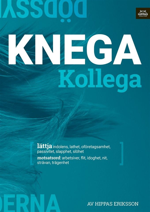 Knega kollega : lättja – E-bok – Laddas ner-Digitala böcker-Axiell-peaceofhome.se