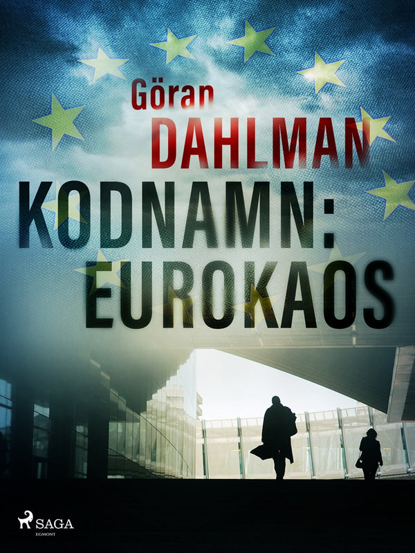 Kodnamn: Eurokaos – E-bok – Laddas ner-Digitala böcker-Axiell-peaceofhome.se