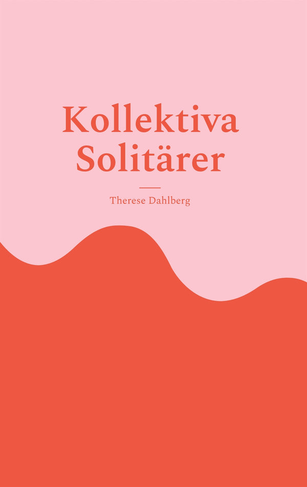 Kollektiva Solitärer – E-bok – Laddas ner-Digitala böcker-Axiell-peaceofhome.se