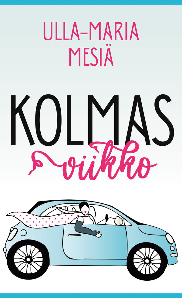 Kolmas viikko – E-bok – Laddas ner-Digitala böcker-Axiell-peaceofhome.se