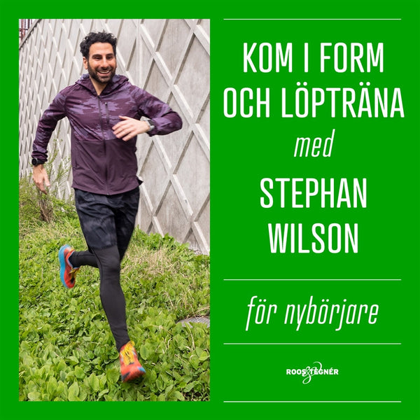 Kom i form och löpträna med Stephan Wilson – För nybörjare – Ljudbok – Laddas ner-Digitala böcker-Axiell-peaceofhome.se