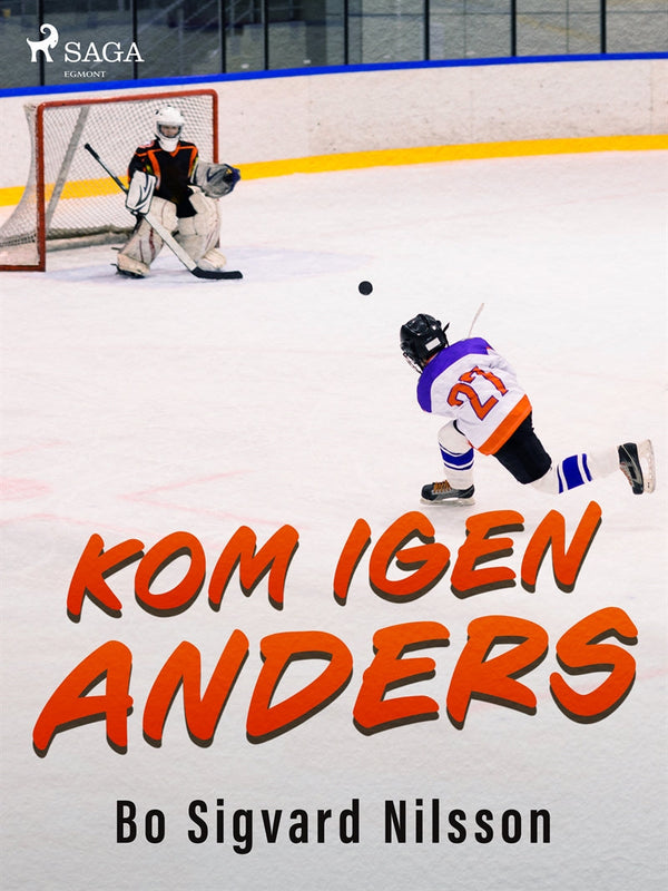 Kom igen, Anders – E-bok – Laddas ner-Digitala böcker-Axiell-peaceofhome.se