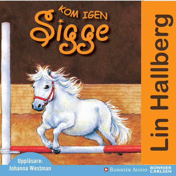 Kom igen Sigge – Ljudbok – Laddas ner-Digitala böcker-Axiell-peaceofhome.se