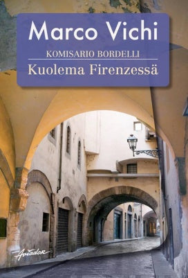 Komisario Bordelli ja kuolema Firenzessä – E-bok – Laddas ner-Digitala böcker-Axiell-peaceofhome.se
