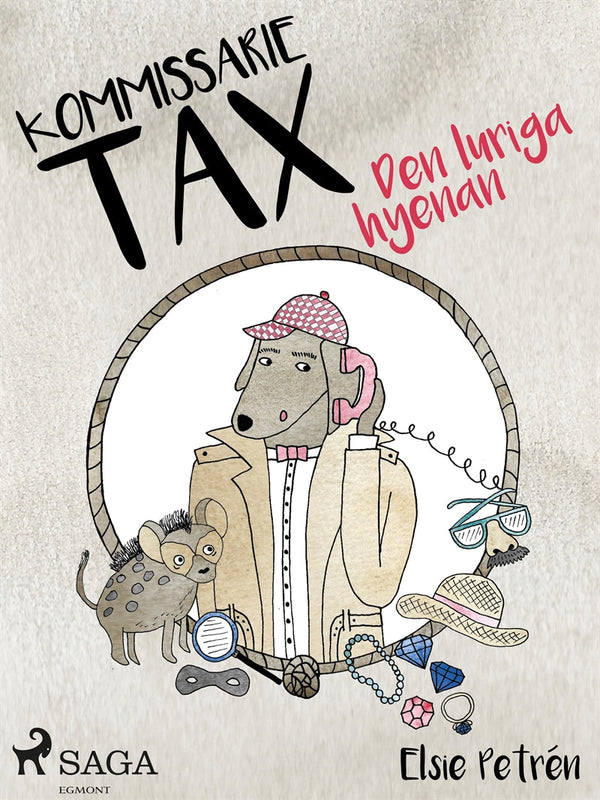 Kommissarie Tax: Den luriga hyenan – E-bok – Laddas ner-Digitala böcker-Axiell-peaceofhome.se