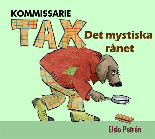 Kommissarie Tax - Det mystiska rånet – Ljudbok – Laddas ner-Digitala böcker-Axiell-peaceofhome.se