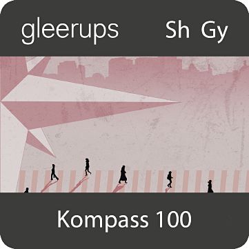 Kompass till samhällskunskap 100, digitalt, lärare, 12 mån (OBS! Endast för lärare)-Digitala böcker-Gleerups Utbildning AB-peaceofhome.se