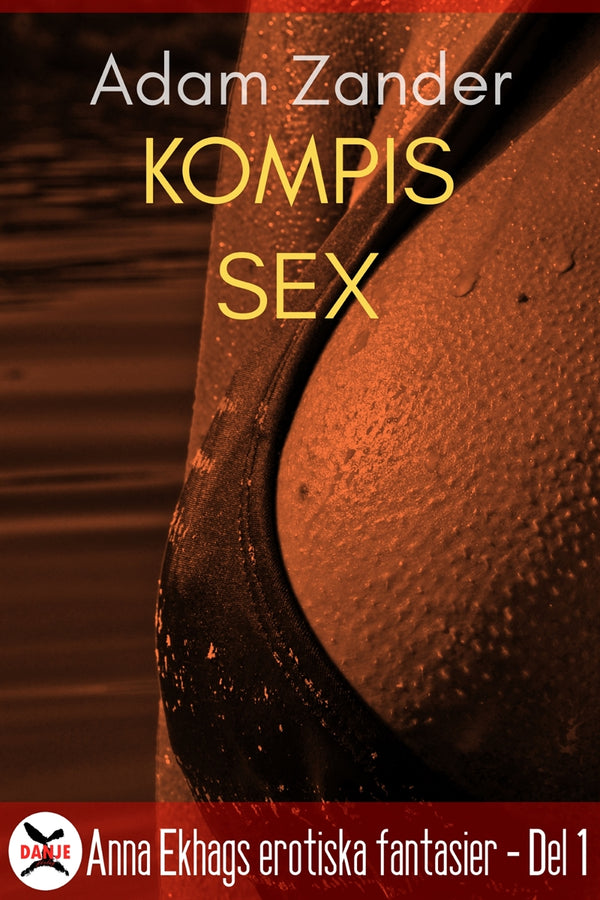 Kompissex – E-bok – Laddas ner-Digitala böcker-Axiell-peaceofhome.se