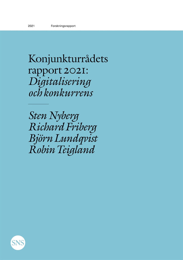 Konjunkturrådets rapport 2021: Digitalisering och konkurrens – E-bok – Laddas ner-Digitala böcker-Axiell-peaceofhome.se