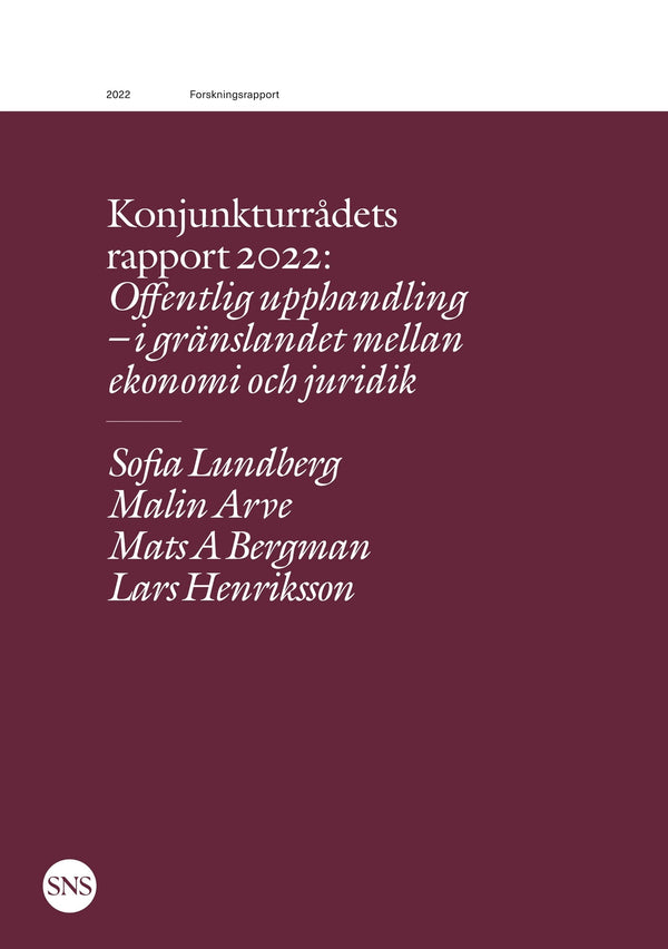 Konjunkturrådets rapport 2022: Offentlig upphandling - i gränslandet mellan ekonomi och juridik – E-bok – Laddas ner-Digitala böcker-Axiell-peaceofhome.se