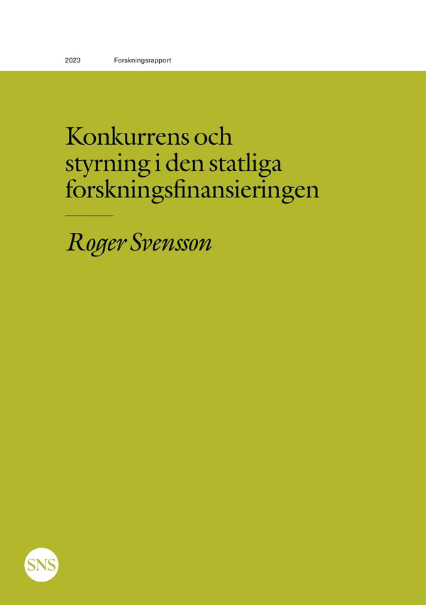 Konkurrens och styrning i den statliga forskningsfinansieringen – E-bok – Laddas ner-Digitala böcker-Axiell-peaceofhome.se