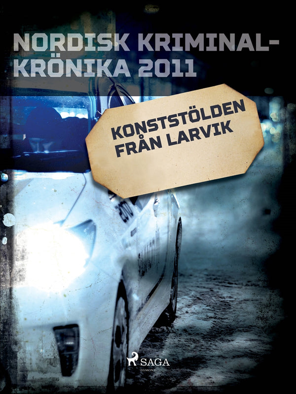 Konststölden från Larvik – E-bok – Laddas ner-Digitala böcker-Axiell-peaceofhome.se
