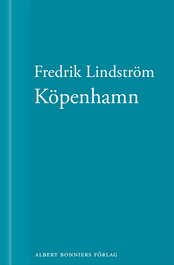 Köpenhamn: En novell ur När börjar det riktiga livet? – E-bok – Laddas ner