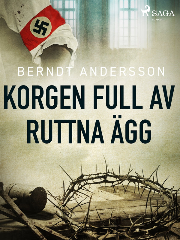 Korgen full av ruttna ägg – E-bok – Laddas ner-Digitala böcker-Axiell-peaceofhome.se