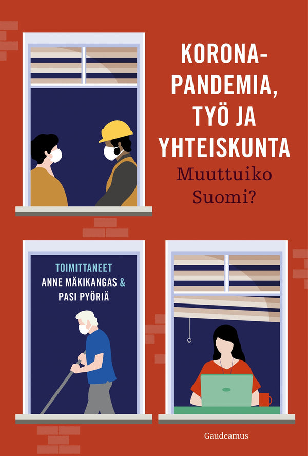 Koronapandemia, työ ja yhteiskunta – E-bok – Laddas ner-Digitala böcker-Axiell-peaceofhome.se