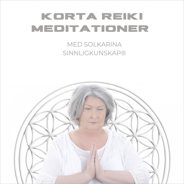 Korta Reiki-meditationer med Solkarina – Ljudbok – Laddas ner-Digitala böcker-Axiell-peaceofhome.se