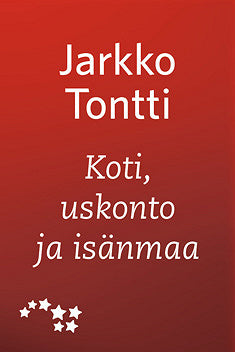 Koti, uskonto ja isänmaa – E-bok – Laddas ner-Digitala böcker-Axiell-peaceofhome.se