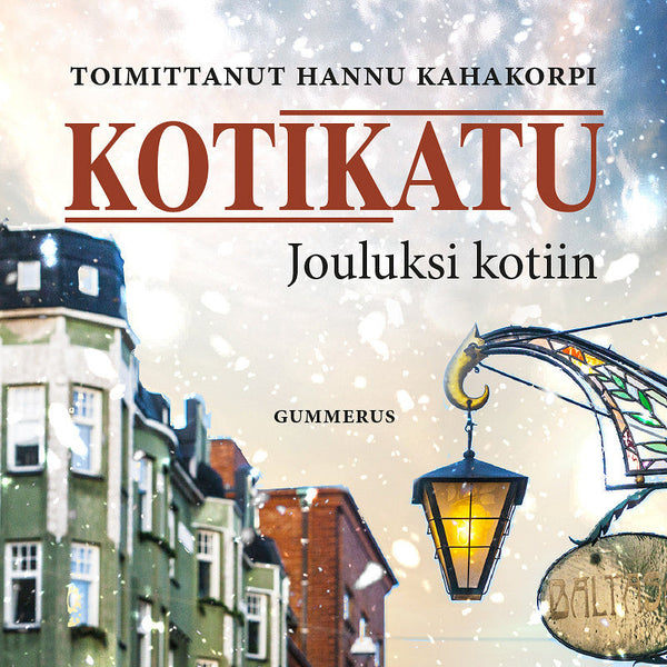 Kotikatu - Jouluksi kotiin – Ljudbok – Laddas ner-Digitala böcker-Axiell-peaceofhome.se
