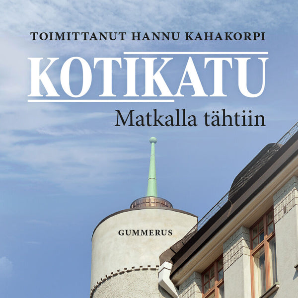 Kotikatu - Matkalla tähtiin – Ljudbok – Laddas ner-Digitala böcker-Axiell-peaceofhome.se