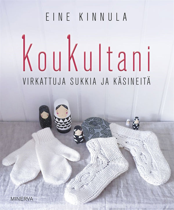 KouKultani – Virkattuja sukkia ja käsineitä – E-bok – Laddas ner-Digitala böcker-Axiell-peaceofhome.se