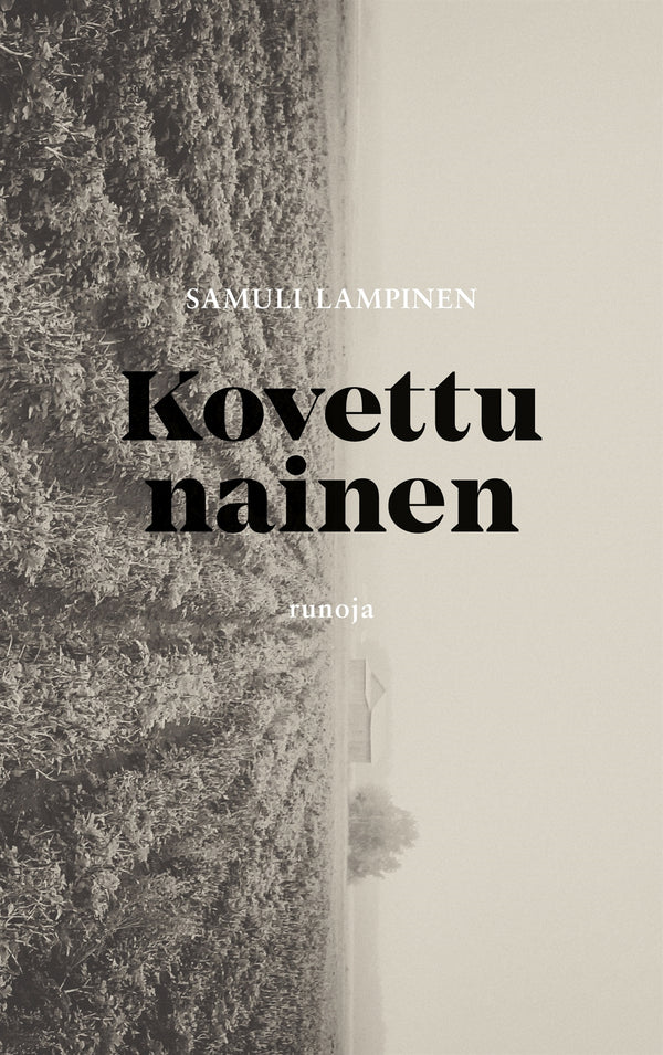 Kovettu nainen: Runoja – E-bok – Laddas ner-Digitala böcker-Axiell-peaceofhome.se
