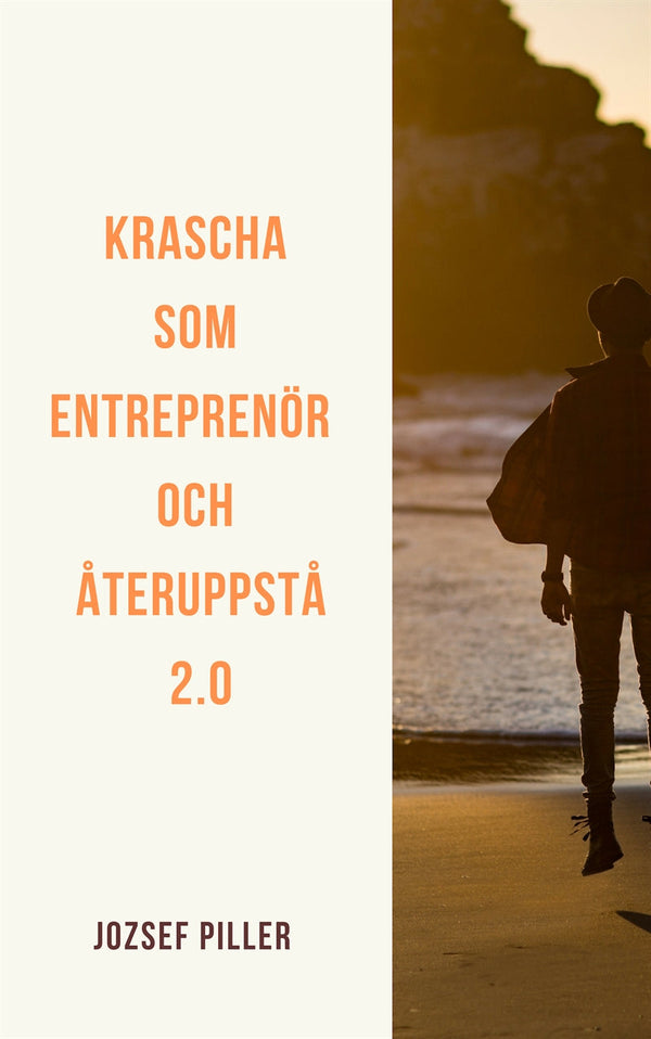 Krascha som entreprenör och återuppstå 2.0 – Ljudbok – Laddas ner-Digitala böcker-Axiell-peaceofhome.se