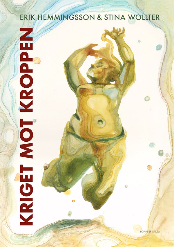 Kriget mot kroppen – E-bok – Laddas ner-Digitala böcker-Axiell-peaceofhome.se