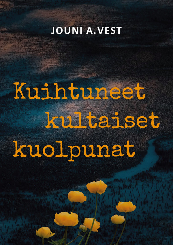 Kuihtuneet kultaiset kuolpunat – E-bok – Laddas ner-Digitala böcker-Axiell-peaceofhome.se