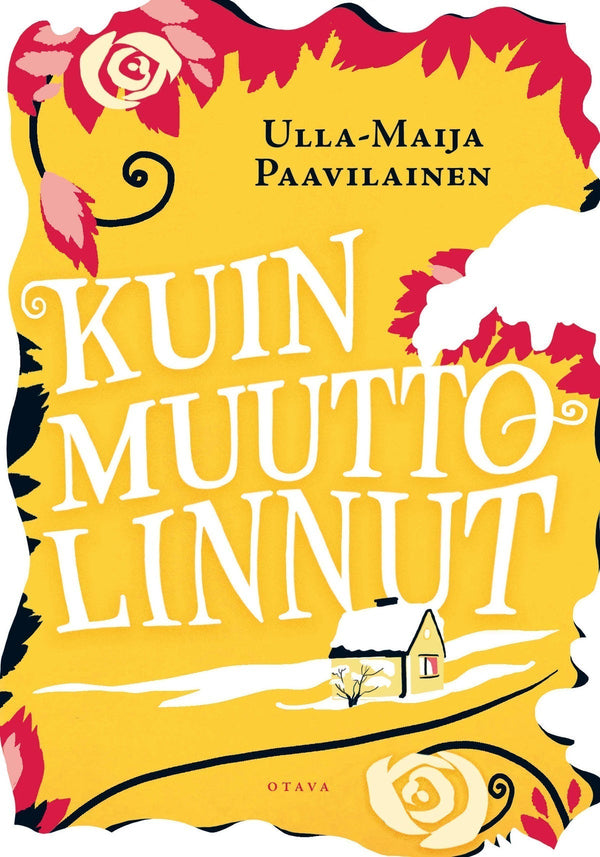 Kuin muuttolinnut – E-bok – Laddas ner-Digitala böcker-Axiell-peaceofhome.se