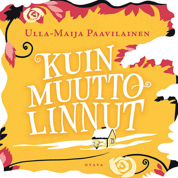 Kuin muuttolinnut – Ljudbok – Laddas ner-Digitala böcker-Axiell-peaceofhome.se