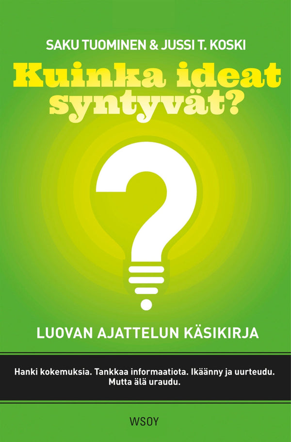 Kuinka ideat syntyvät? Luovan ajattelun käsikirja – E-bok – Laddas ner-Digitala böcker-Axiell-peaceofhome.se