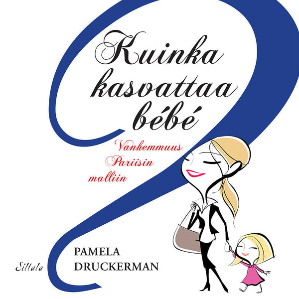 Kuinka kasvattaa bebe – Ljudbok – Laddas ner-Digitala böcker-Axiell-peaceofhome.se