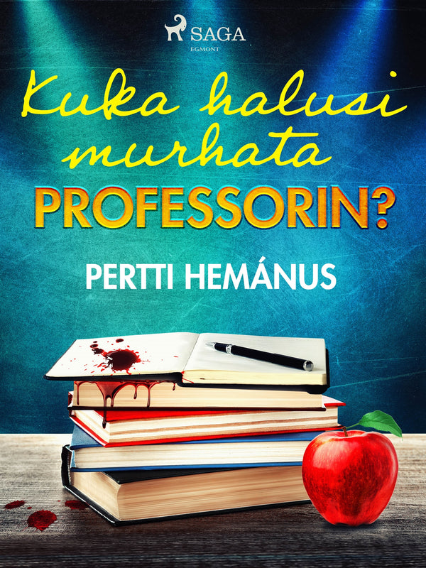 Kuka halusi murhata professorin? – E-bok – Laddas ner-Digitala böcker-Axiell-peaceofhome.se