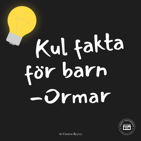 Kul fakta för barn: Ormar – Ljudbok – Laddas ner-Digitala böcker-Axiell-peaceofhome.se