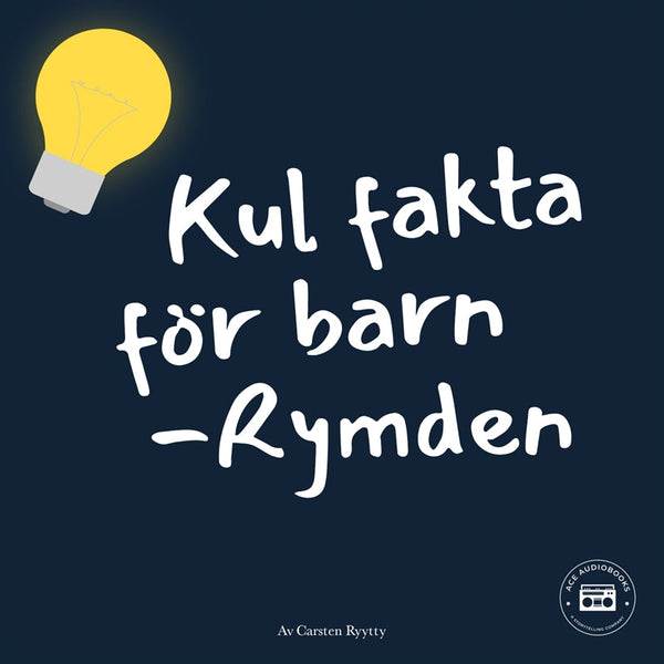 Kul fakta för barn: Rymden – Ljudbok – Laddas ner-Digitala böcker-Axiell-peaceofhome.se