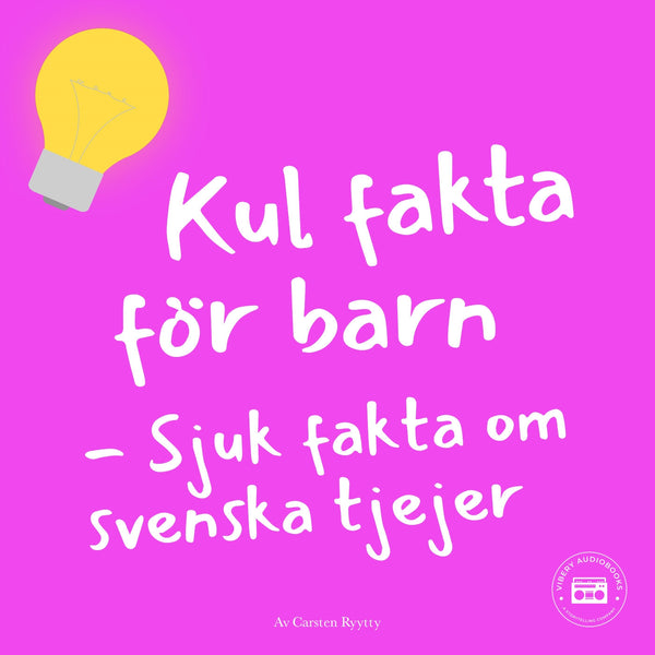 Kul fakta för barn: Sjuk fakta om svenska tjejer – Ljudbok – Laddas ner-Digitala böcker-Axiell-peaceofhome.se