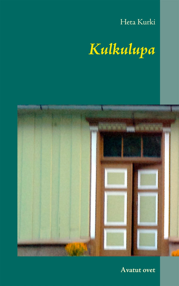 Kulkulupa: Avatut ovet – E-bok – Laddas ner-Digitala böcker-Axiell-peaceofhome.se