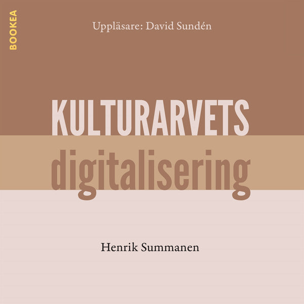 Kulturarvets digitalisering – Ljudbok – Laddas ner-Digitala böcker-Axiell-peaceofhome.se