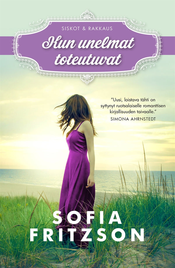 Kun unelmat toteutuvat – E-bok – Laddas ner-Digitala böcker-Axiell-peaceofhome.se