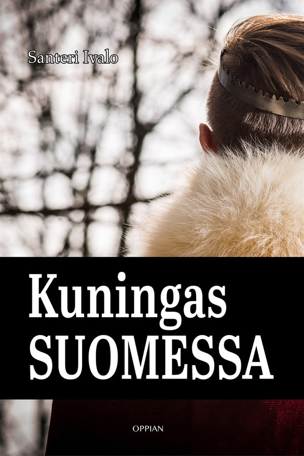 Kuningas Suomessa – E-bok – Laddas ner-Digitala böcker-Axiell-peaceofhome.se