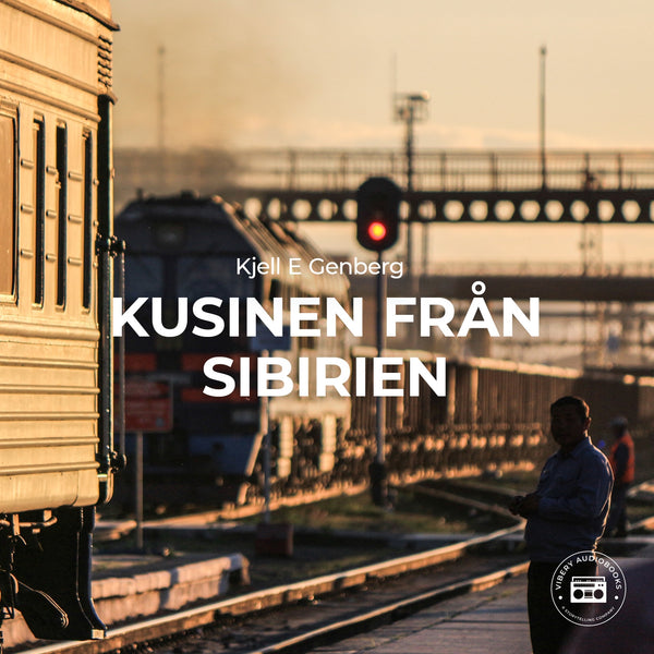 Kusinen från Sibirien – Ljudbok – Laddas ner-Digitala böcker-Axiell-peaceofhome.se