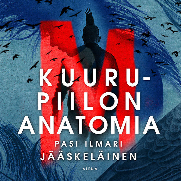 Kuurupiilon anatomia – Ljudbok – Laddas ner-Digitala böcker-Axiell-peaceofhome.se