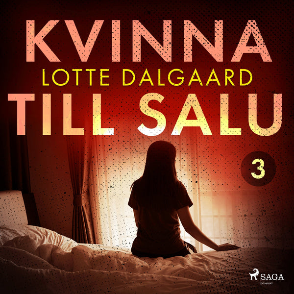 Kvinna till salu 3 – Ljudbok – Laddas ner-Digitala böcker-Axiell-peaceofhome.se