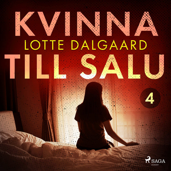 Kvinna till salu 4 – Ljudbok – Laddas ner-Digitala böcker-Axiell-peaceofhome.se