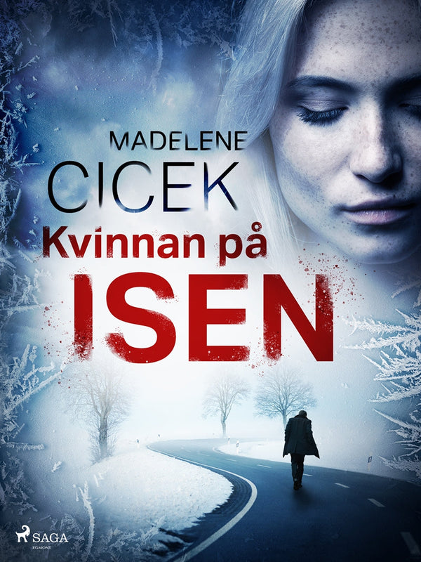 Kvinnan på isen – E-bok – Laddas ner-Digitala böcker-Axiell-peaceofhome.se